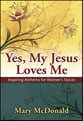 Yes My Jesus Loves Me SSAA Singer's Edition cover